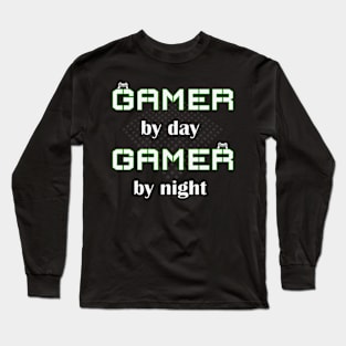 Gamer By Day Gamer By Night by Basement Mastermind Long Sleeve T-Shirt